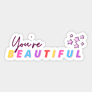 You're Beautiful - Cute Rainbow letters Sticker